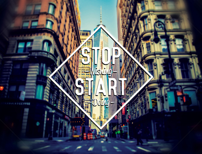 Tablou canvas : Stop Wishing Start Doing [4]