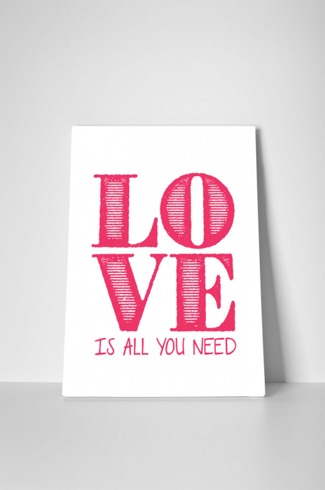 Tablou canvas : Love Is All You Need [2]