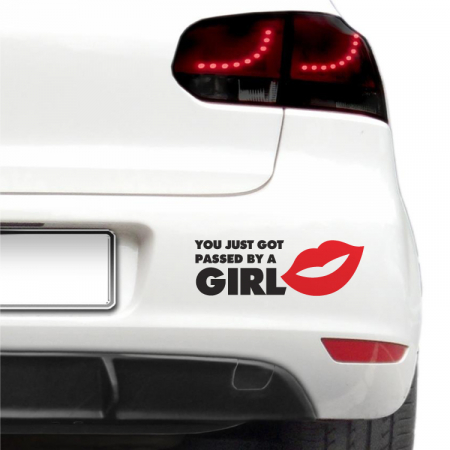 Pentru femei - Sticker auto - You just got passed...