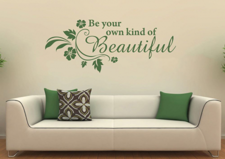 Citate - Sticker Be your own kind of beautiful