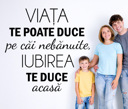 Citate - Sticker E bine sa fii acasa