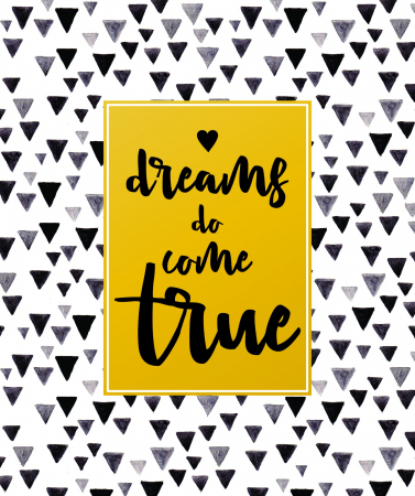 Tablou canvas : Dreams do Come True [1]