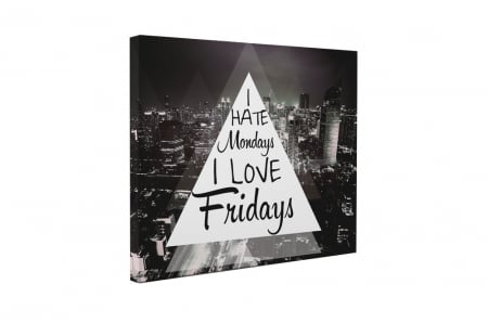 Tablou canvas : I Hate Mondays [4]