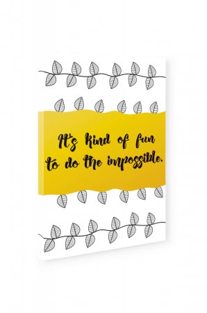 Tablou canvas : To do the Impossible [2]