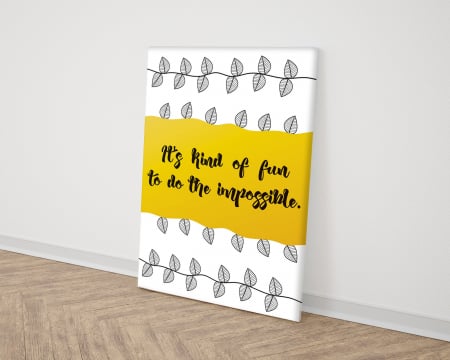 Tablou canvas : To do the Impossible [1]