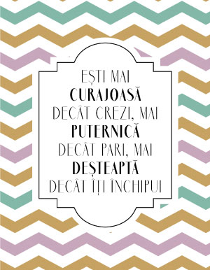 Tablou canvas : Esti mai curajoasa [4]