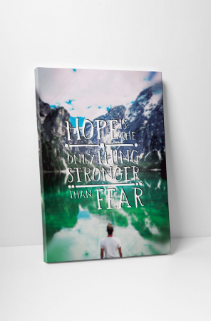 Tablouri Canvas - Tablou canvas : Hope is the Only Thing