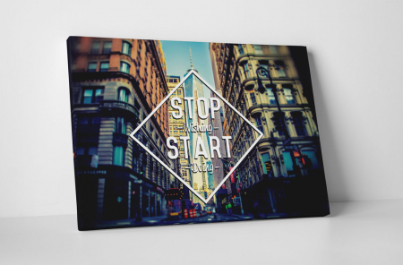 Tablouri Canvas - Tablou canvas : Stop Wishing Start Doing