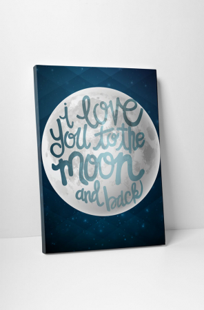Tablouri Canvas - Tablou canvas : To the moon and back