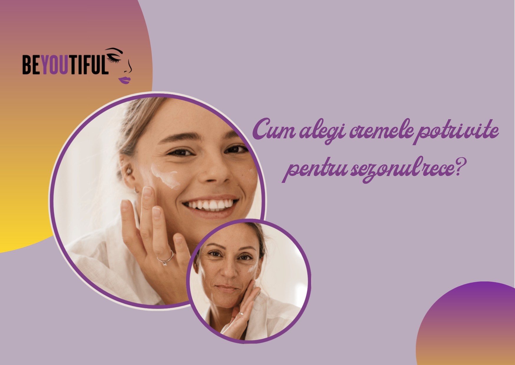 Cum alegi cremele potrivite pentru sezonul rece?