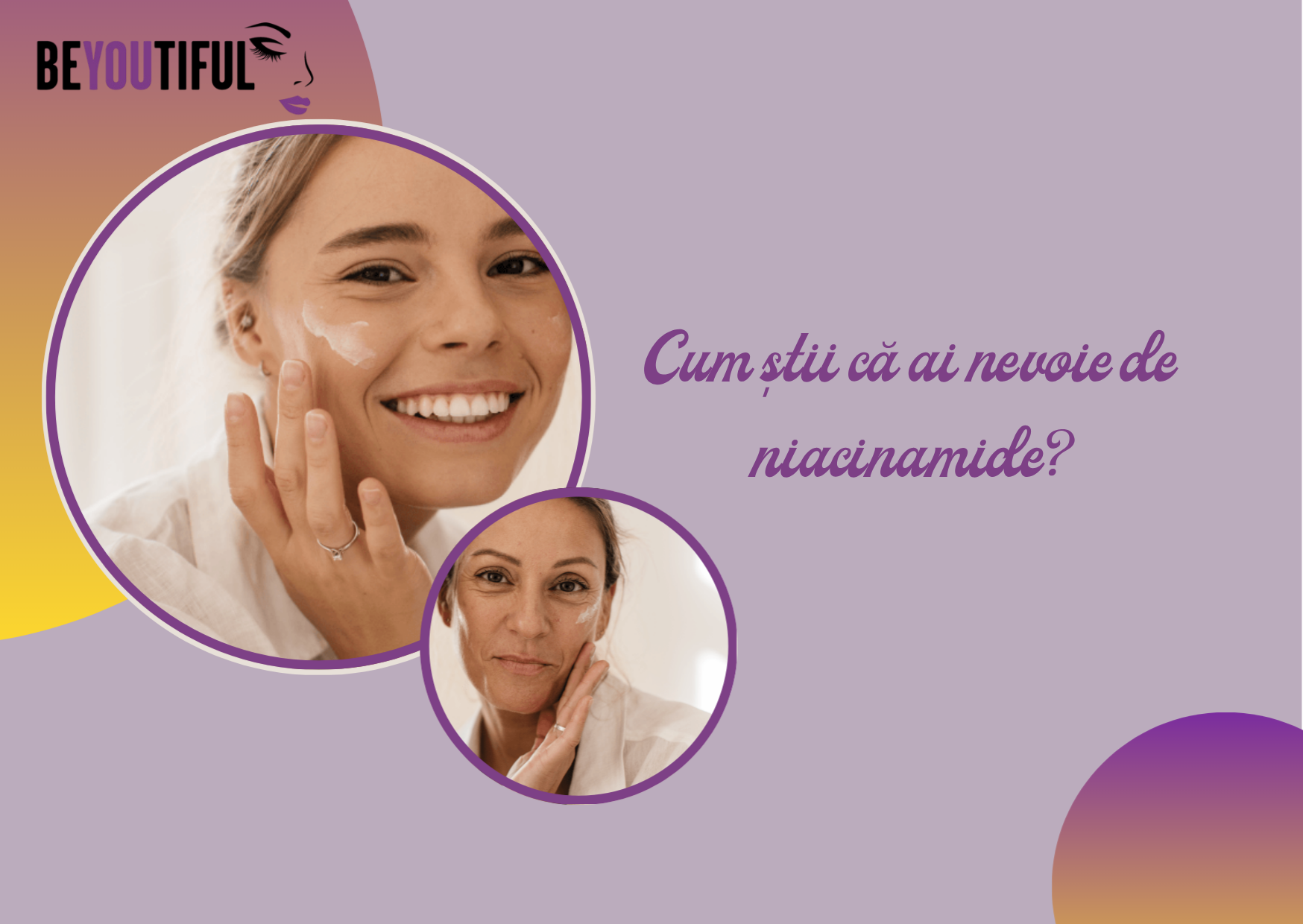 Cum știi că ai nevoie de niacinamide?