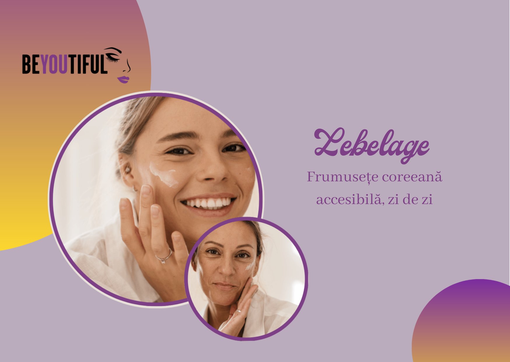 Lebelage – frumusețe coreeană accesibilă, zi de zi