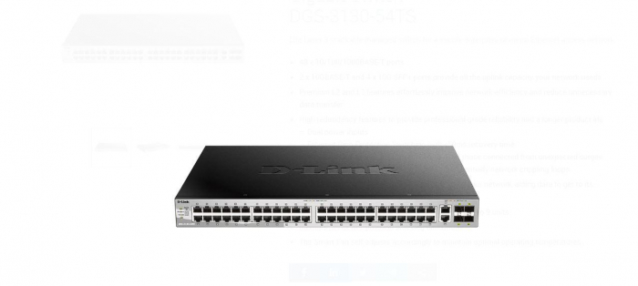 Switch D-Link DGS-3130-54TS SI, 54-Port Gigabit SFP L3 Stackable Managed Switch, 48 x 10 100 1000BASE-T ports, 2 x 10GBASE-T and 4 x 10G SFP+ ports, Layer 3, 80 Gbps.