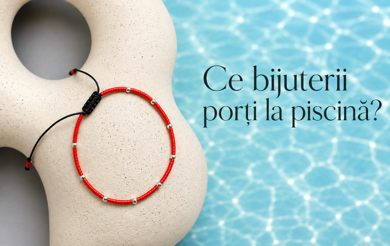 Ce bijuterii porți la piscină?