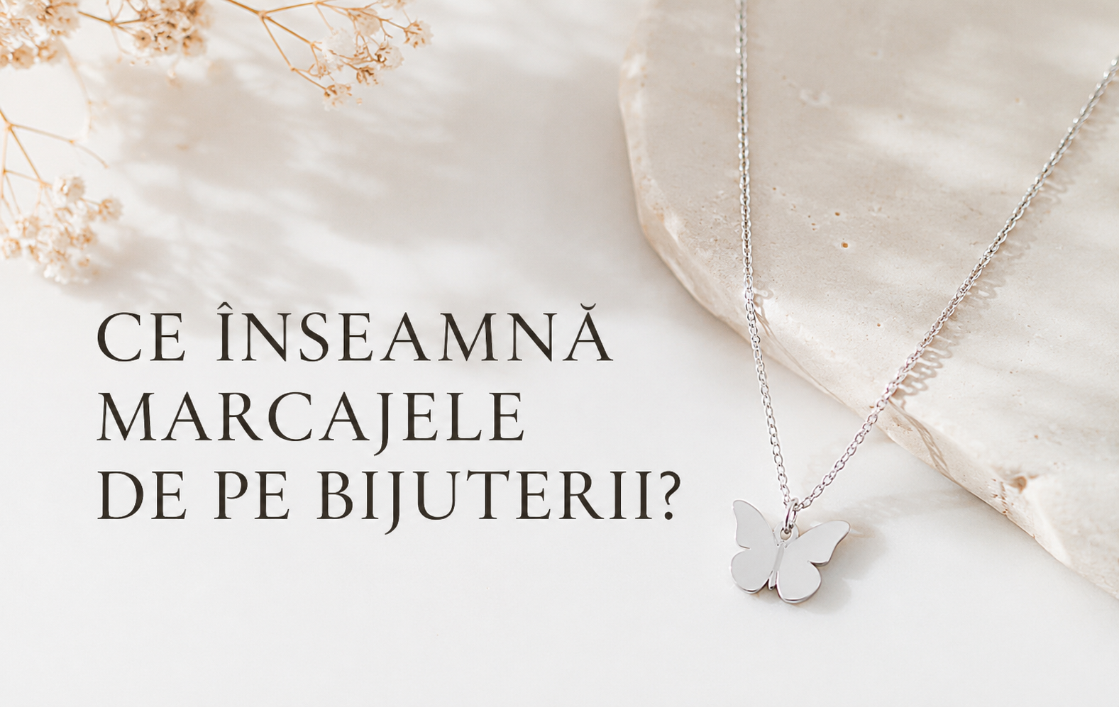 Ce înseamnă marcajele de pe bijuterii? Ghid pentru 925, 585 și alte inscripții