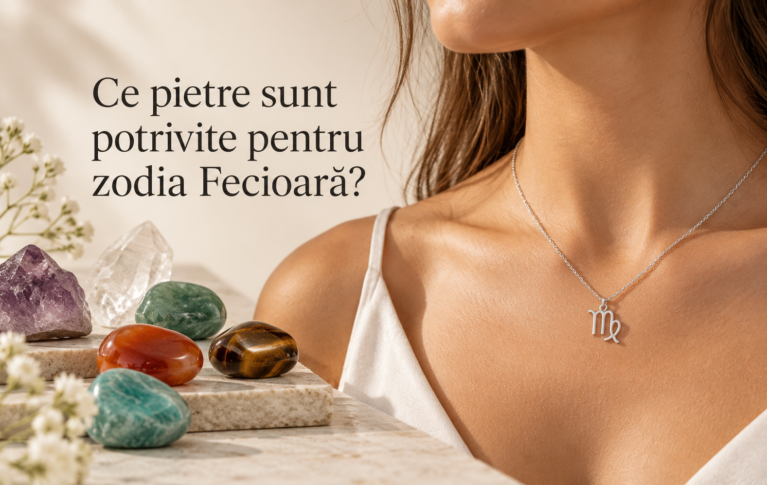 Ce pietre sunt potrivite pentru zodia Fecioară?