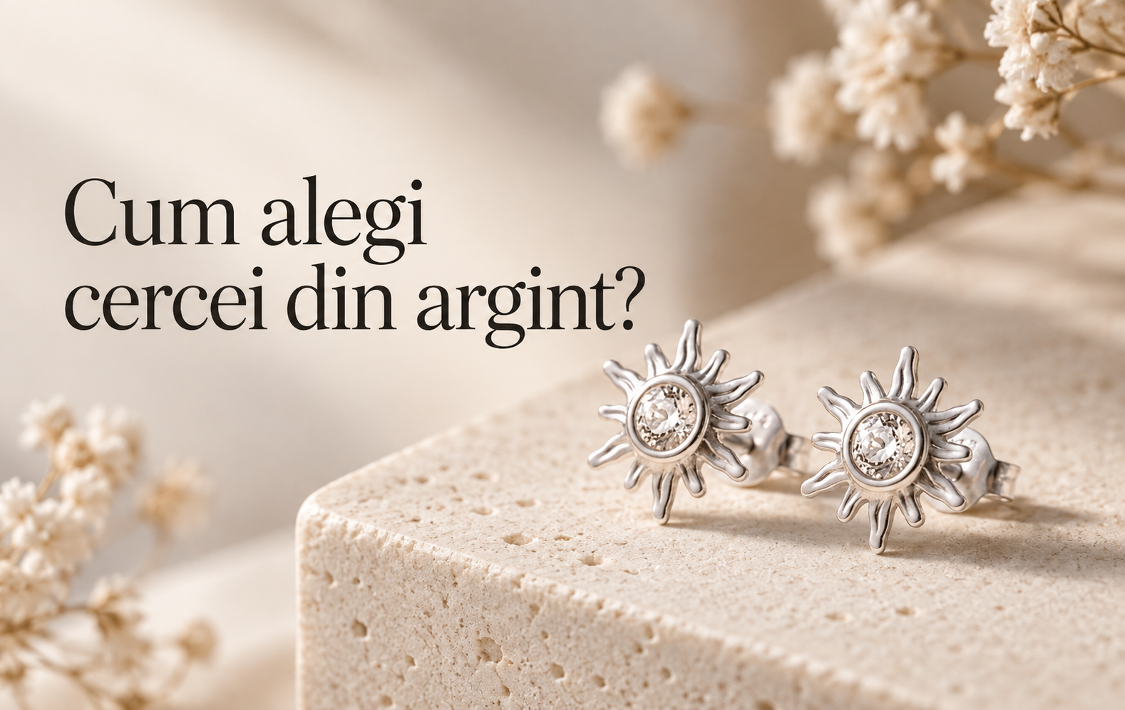 Cum alegi cerceii din argint? Ghid pentru alegerea perechii potrivite