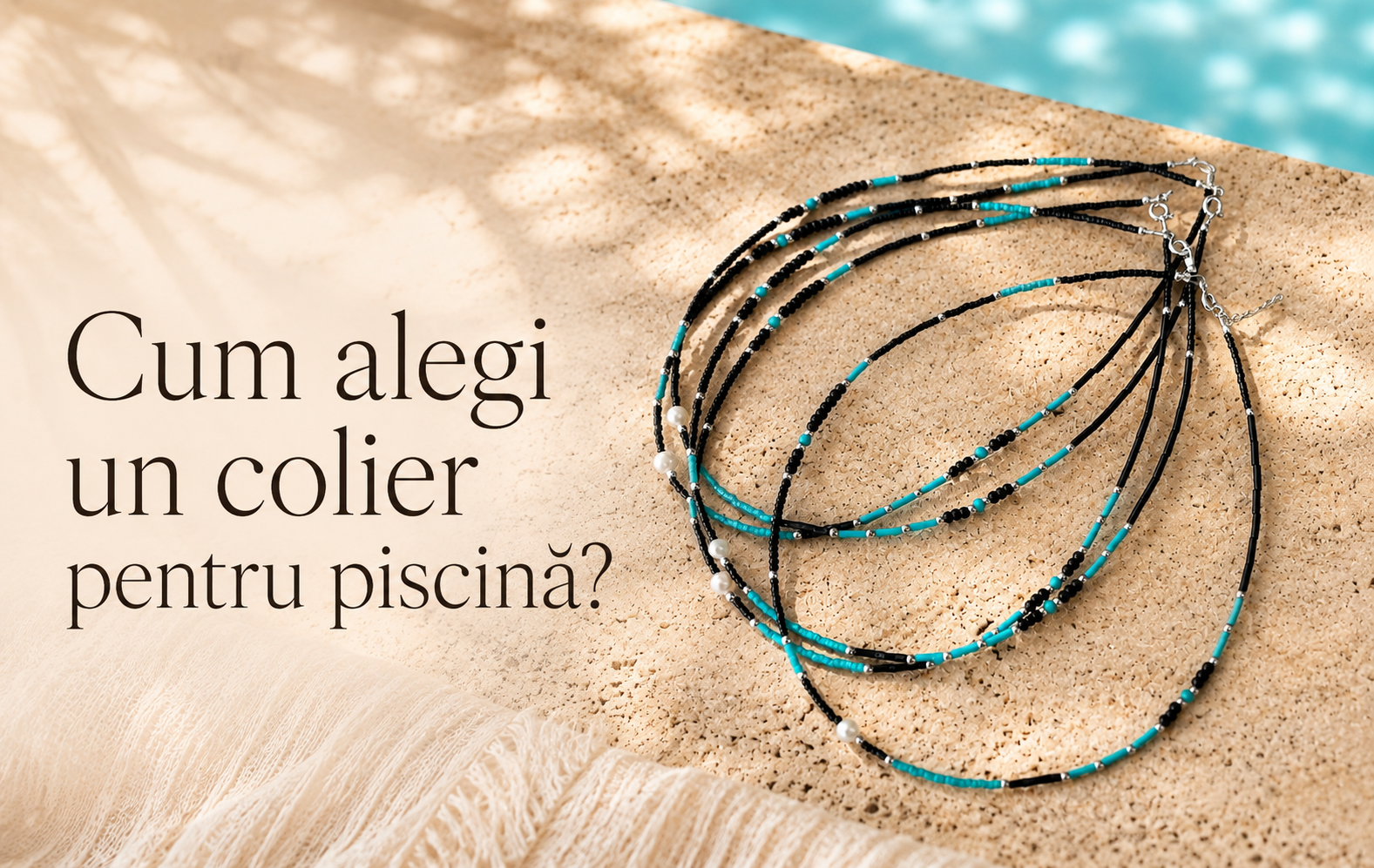 Cum alegi un colier pentru piscină?