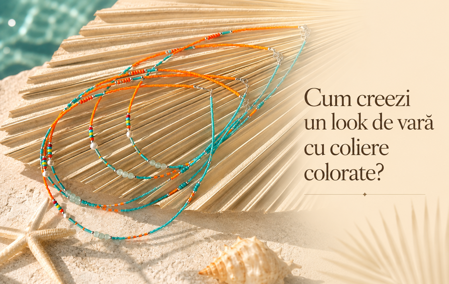 Cum creezi un look de vară cu coliere colorate?