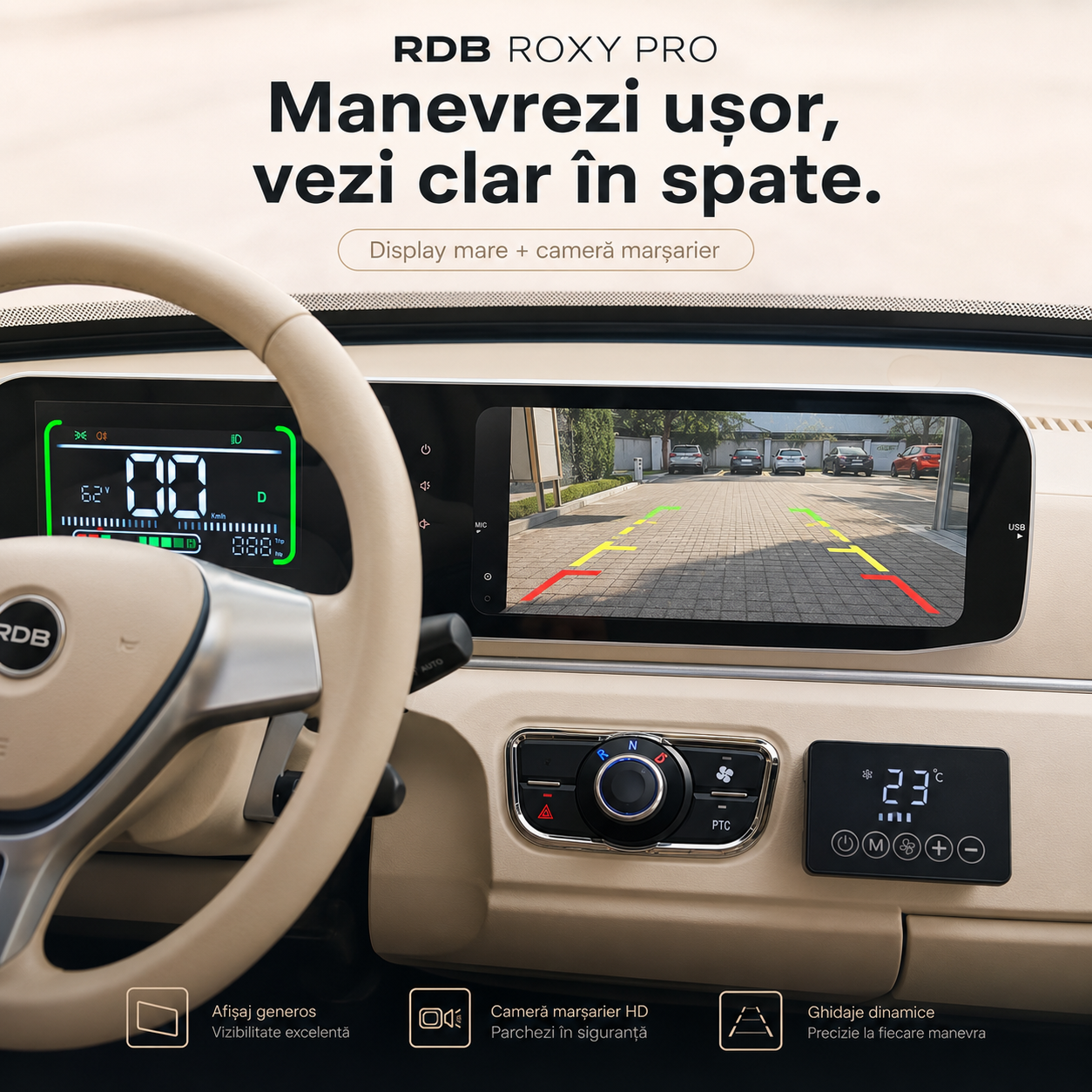 RDB ROXY PRO interior cu display și cameră mers înapoi