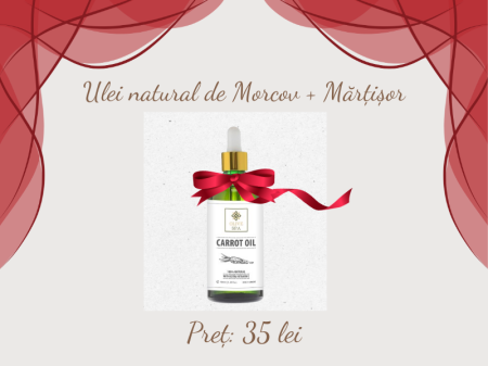 Promotii - Ulei natural de Morcov + Mărțișor
