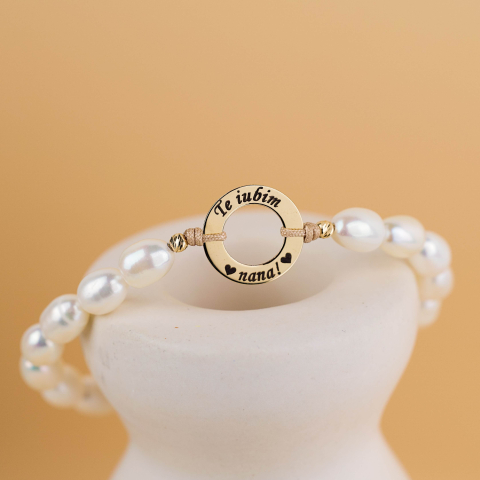 8 Martie - Bratara perle naturale cultura cu Disc din Aur 14K - mesaj personalizat 'Te iubim, Nana!'
