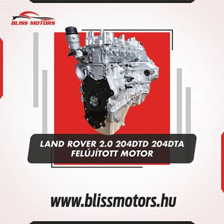 Felújított Motorok - Felújított Land Rover 2.0 Ingenium 204DTD/204DTA motor Discovery Sport és Range Rover Velar modellekhez