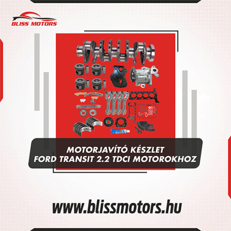 Motorkomponensek - Ford Transit 2.2 TDCi motorjavító készlet – főtengely + csapágykészlet (BK2Q-6303-AA)