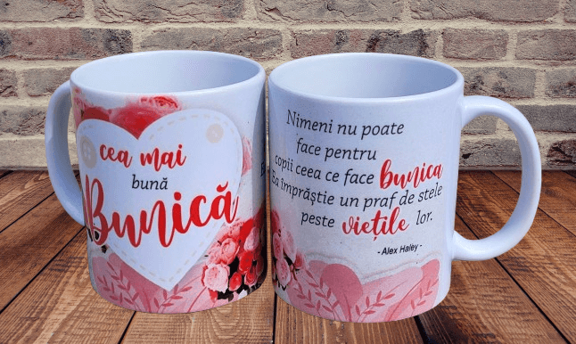 Cana cu mesaj "Pentru cea mai buna bunica" [1]