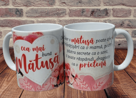 Noutati - Cana cu mesaj "Pentru cea mai buna matusa"