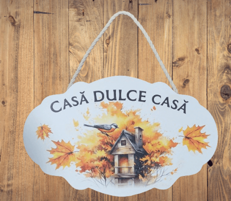 Cadouri personalizate - Placa decorativa din lemn cu mesaj „Casa dulce casa”-1