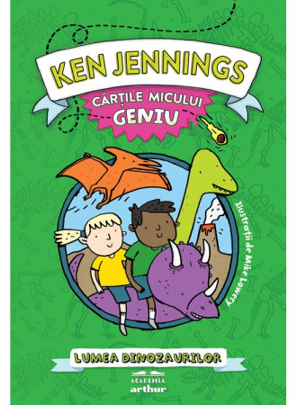 Carte copii - raftul BookTruck - Cărțile micului geniu: Lumea dinozaurilor, de Ken Jennings