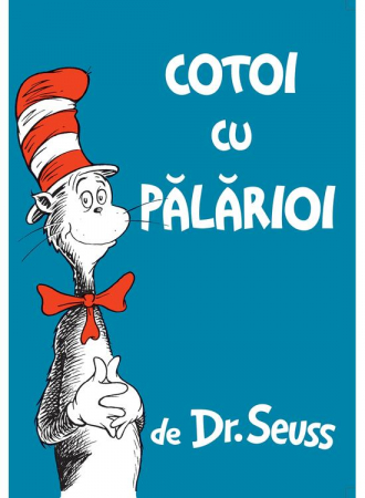 Carte copii - raftul BookTruck - Cotoi cu pălărioi, de Dr. Seuss