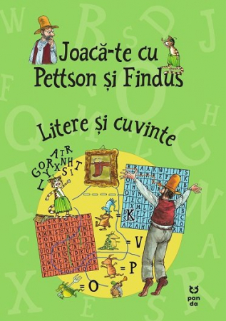 Pettson și Findus - Joacă-te cu Pettson și Findus. Litere și cuvinte, de Sven Nordqvist