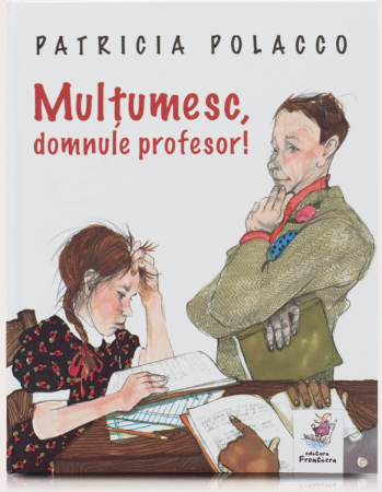 Mulțumesc, domnule profesor!, de Patricia Polacco [0]