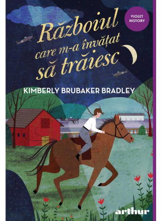 Carte copii - raftul BookTruck - Războiul care m-a învățat să trăiesc, de Kimberly Brubaker Bradley