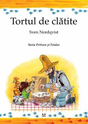 Pettson și Findus - Tortul de clătite, de  Sven Nordqvist