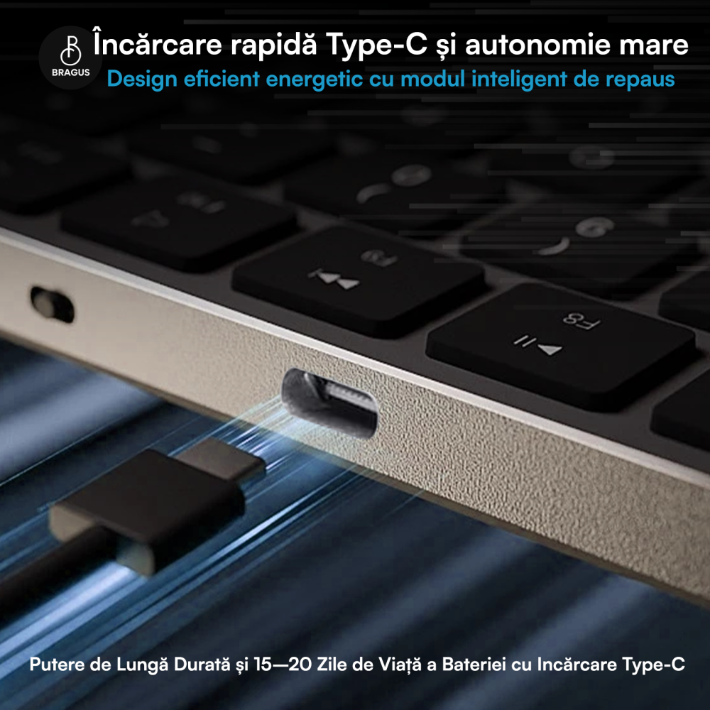 Tastatura Wireless Reincarcabila, BRAGUS, Bluetooth 5.1, USB, 500mAh, Ultra Subtire, Aluminiu, Conectare Simultana pe 3 Dispozitive, Compatibila PC, Windows, Mac, iOS, Android, Type-C, 230g [7]