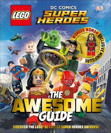 Carti si reviste - LEGO® DC Comics Super Heroes The Awesome Guide