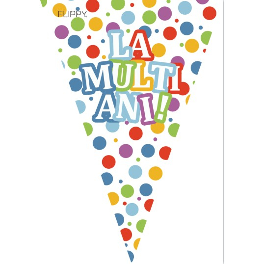 Set 10 Stegulete Tip Banner, Flippy, Colectia LA MULTI ANI , 270 cm Lungime, din Hartie Cretata, Multicolor [3]