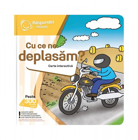 Raspundel Istetel - Carte Raspundel Istetel - Cu ce ne deplasam
