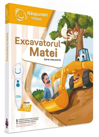 Carte Raspundel Istetel - Excavatorul Matei [1]