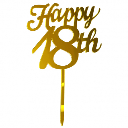 Articole petrecere - Decoratiune Topper pentru Tort, Flippy, Model Happy18th, Dimensiuni 10 cm, Tematica Majorat, Auriu