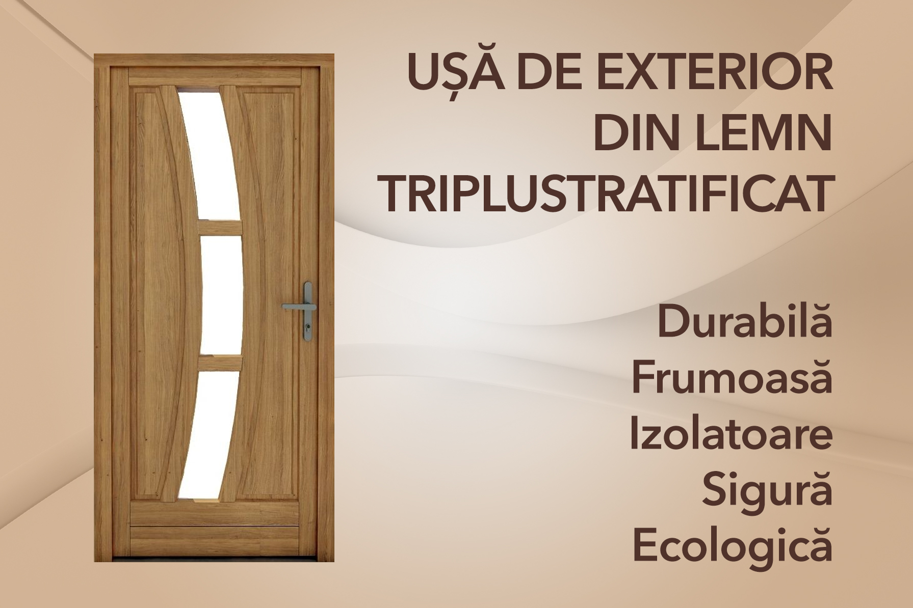 BENEFICIILE UȘILOR DE EXTERIOR DIN LEMN STRATIFICAT