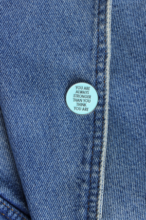 Pin Metalic You Are Strong [1]