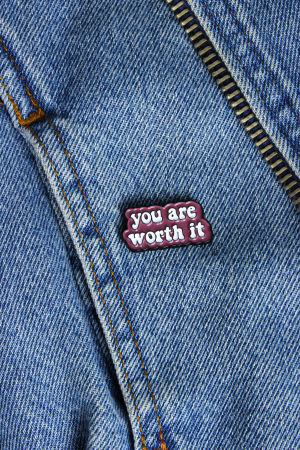 Pin Metalic You Are Worth It [1]