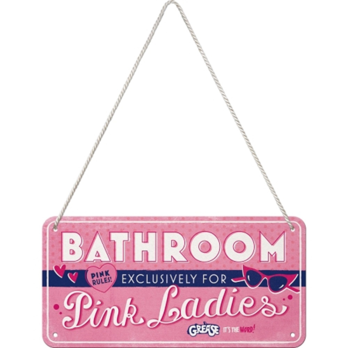 Placa metalica cu snur 10x20 Grease -Pink Ladies Bathroom - Toaleta domnisoarelor roz [2]