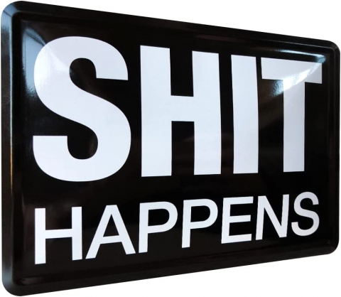 Carte postala metalica Shit Happens - Se mai intampla [1]