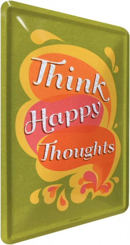 Carte postala metalica Think Happy Thoughts - Gandeste lucruri fericite [1]