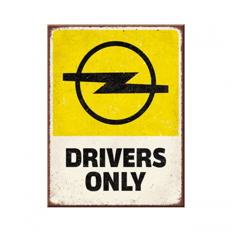 MAGNETI - Magnet 6x8 cm Opel Drivers Only - Doar pentru soferi de Opel